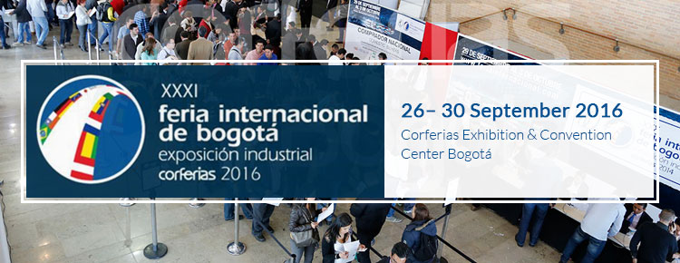 Feria Internacional de Bogota 2016 | 26– 30 September 2016 at Corferias Exhibition & Convention Center Bogotá.