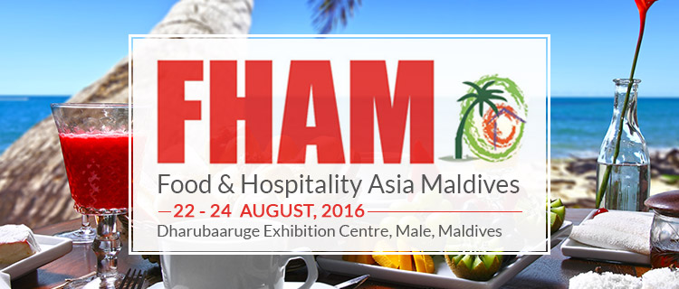 Food & Hospitality Asia Maldives 2016 | 22-24 August, 2016 at Dharubaaruge Exhibition Centre, Male, Maldives