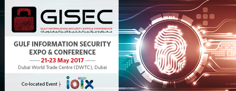 Gulf Information Security Expo & Conference | 21-23 May 2017 at Dubai World Trade Centre, Dubai