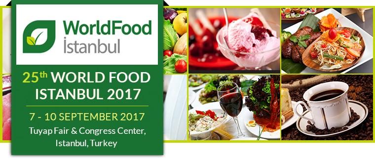 25th World Food Istanbul 2017 at Tuyap Fair & Congress Center, Istanbul, Turkey from 7 - 10 September 2017