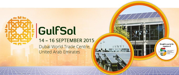 GulfSol 2015 | 14-16 September 2015 at Dubai International Convention and Exhibition Centre, Dubai, UAE